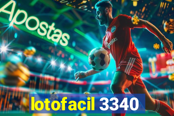 lotofacil 3340